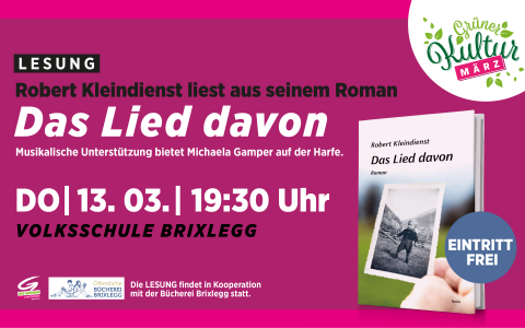 Lesung - Robert Kleindienst "Das Lied davon" - im Atrium der Volksschule Brixlegg